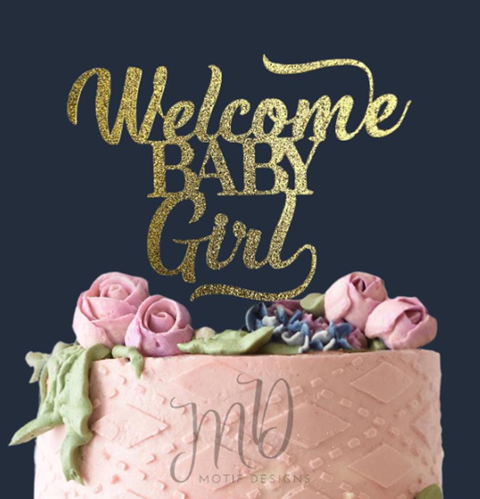 Welcome Baby Girl Cake Topper: Glitter Baby Shower Decoration