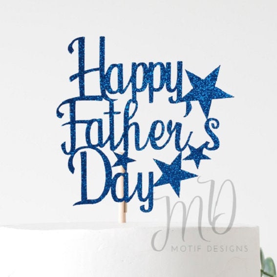 Happy Father's Day Cake Topper, Father's Day Party, Father's Day Sign, Father's Day Ideas