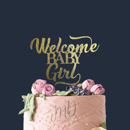 Welcome Baby Girl Cake Topper: Glitter Baby Shower Decoration