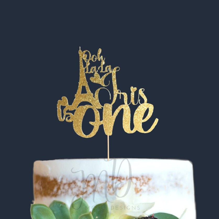 Ooh La La Name is One Cake Topper, Custom Cake Topper, First Birthday Cake Topper, Personalized Cake Topper, Party Decor.