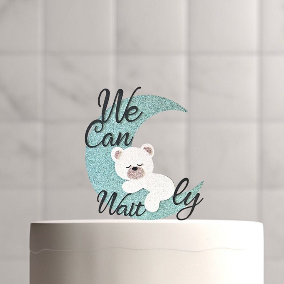 We Can Bearly Wait Cake Topper, Baby Shower Decor